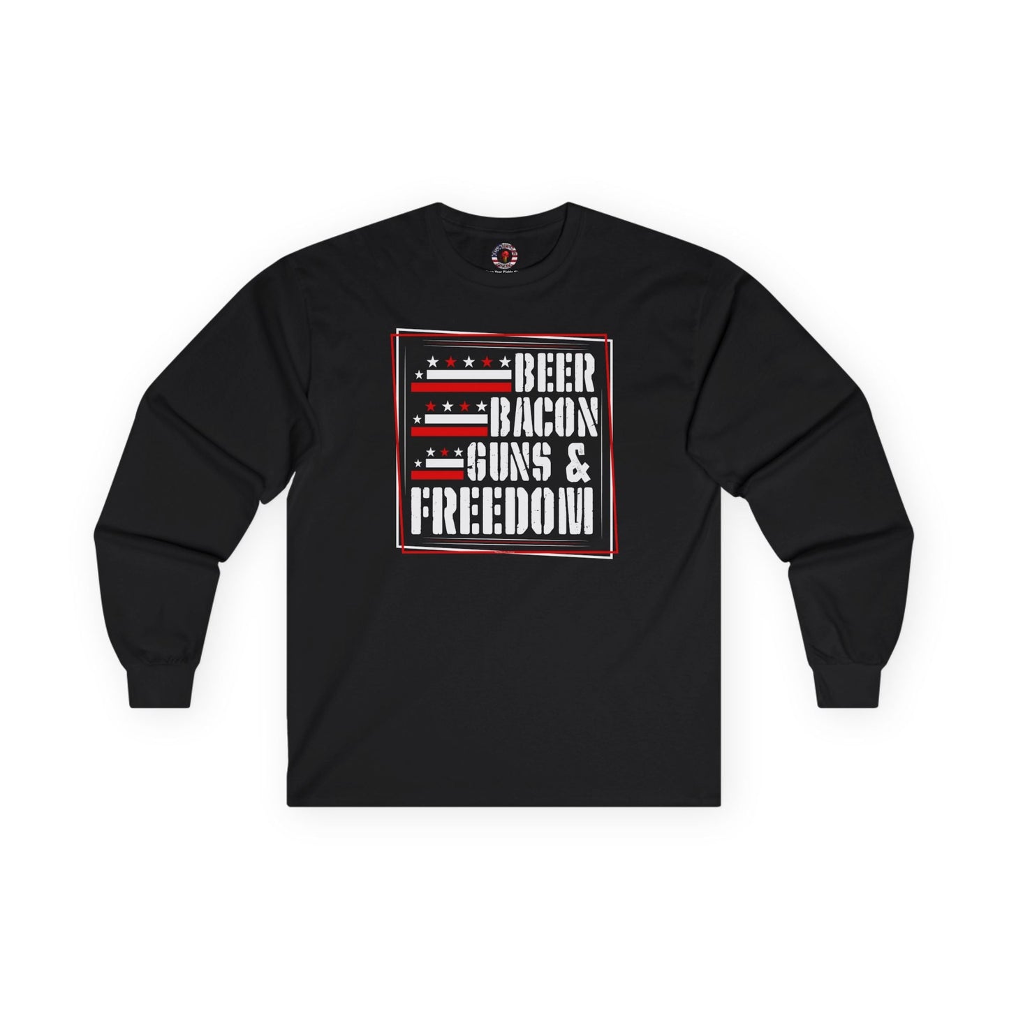 Beer Bacon Guns and Freedom Long Sleeve Tee
